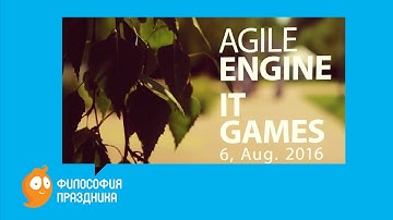 AGILE ENGINE, IT GAMES, Summer 2016