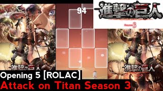 Opening 5 Attack on Titan -  [Road of Longing and Corpse] - By Linked Horizon | Piano Tiles Anime screenshot 4