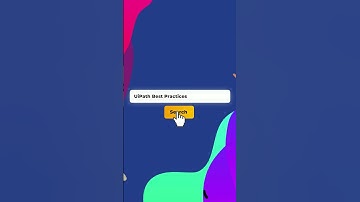 UiPath Best Practices - Part 10