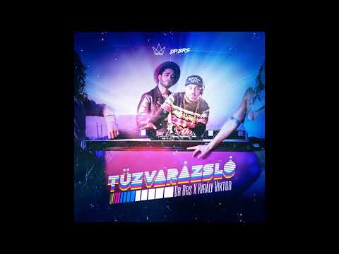 DR BRS X Király Viktor - Tűzvarázsló (Stark'Manly Bootleg)