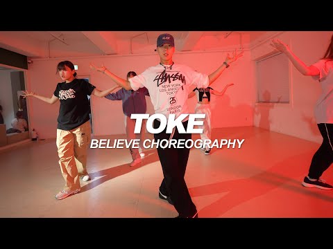 Chanel - TOKE | Believe Choreography