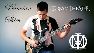 Peruvian Skies | Dream Theater | Guitar Cover