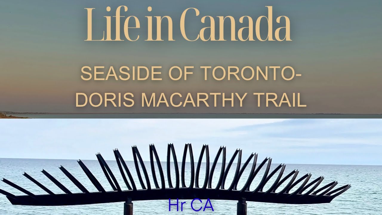Seasides of Canada at Toronto: Doris McCarthy Trail
