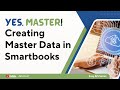 YES, MASTER! Part 2:  Creating Master Data | Accounting Information Systems