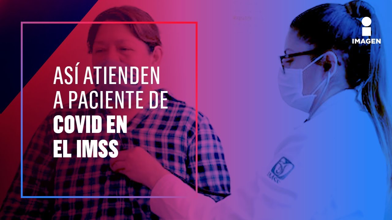 Esto pasa cuando entra un paciente con Covid al IMSS | Noticias con Ciro Gómez Leyva