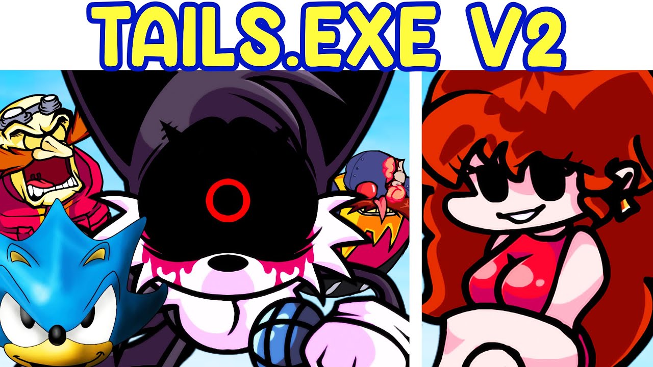 Friday Night Funkin' VS Tails.EXE V2 Update FULL WEEK (FNF MOD/Sonic.EXE/Creepypasta)  
