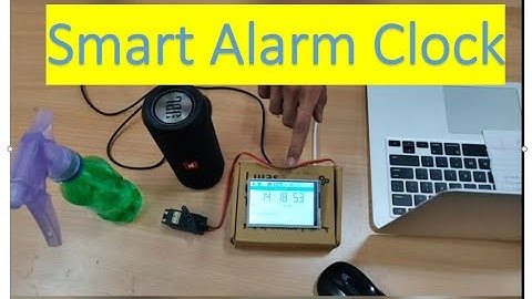 Tech Projects #iot based Smart Alarm Clock
