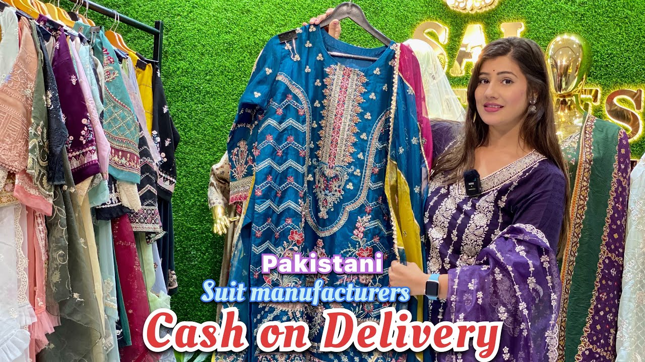 Pakistani suit manufacturers 😍 cash on Delivery ￼available / Grab the newest style of suit