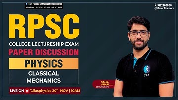 RPSC LECTURESHIP EXAMINATION PAPER DISCUSSION  | Physics | Classical Mechanics 2