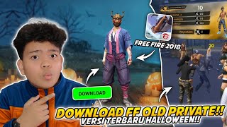 CARA DOWNLOAD FREE FIRE PRIVATE HALLOWEEN TERBARU - Nostalgia Banget! screenshot 1