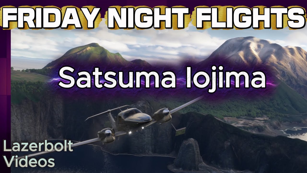 Friday Night Flights - Satsuma Iojima - Diamond DA62 Lazerbolt- Flight Simulator 2024