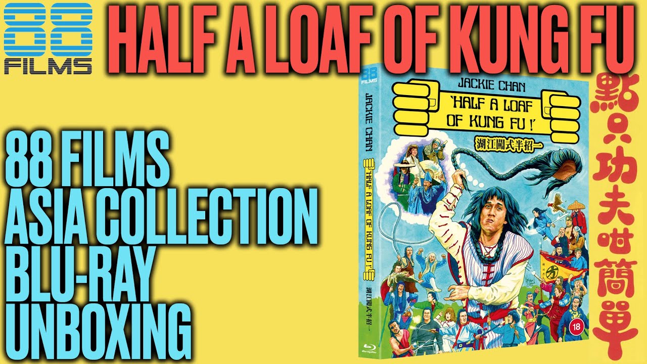 88 FIlms - Half a Loaf of Kung Fu - Asia Collection Blu-ray