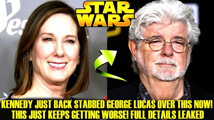 Kathleen Kennedy Just Back Stabbed George Lucas! T...