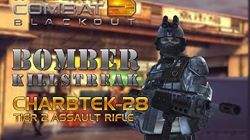 Modern Combat 5: Blackout - BOMBER Kill Streak! - CHARBTEK-28 Tier 2 Assault Rifle (iOS)
