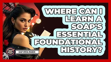 Where Can I Learn A Soap