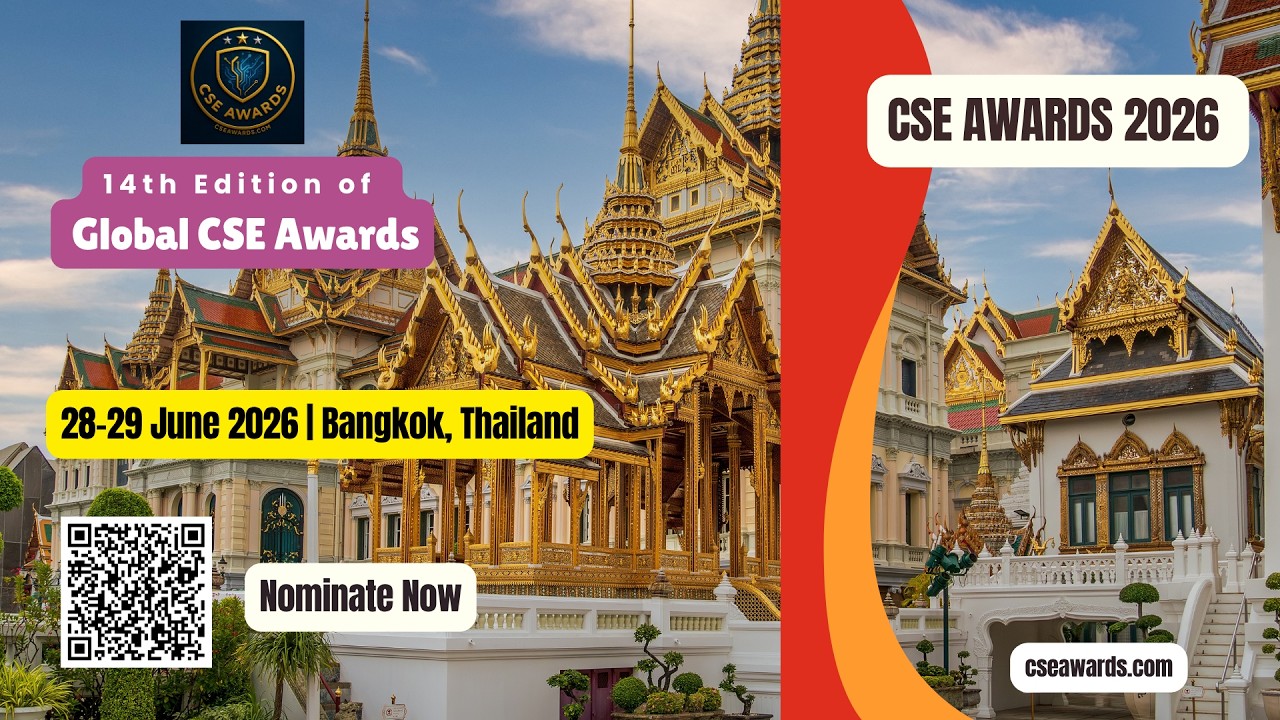 14th Edition of CSE Awards | 28–29 June 2026 | Bangkok #worldresearchawards #researchawards