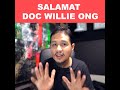 Salamat Doc Willie Ong