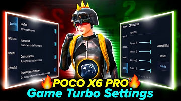 New Update Game Turbo Settings🔥Best Game Turbo Settings fix lag | Poco x6 pro game Turbo Settings💀⚡