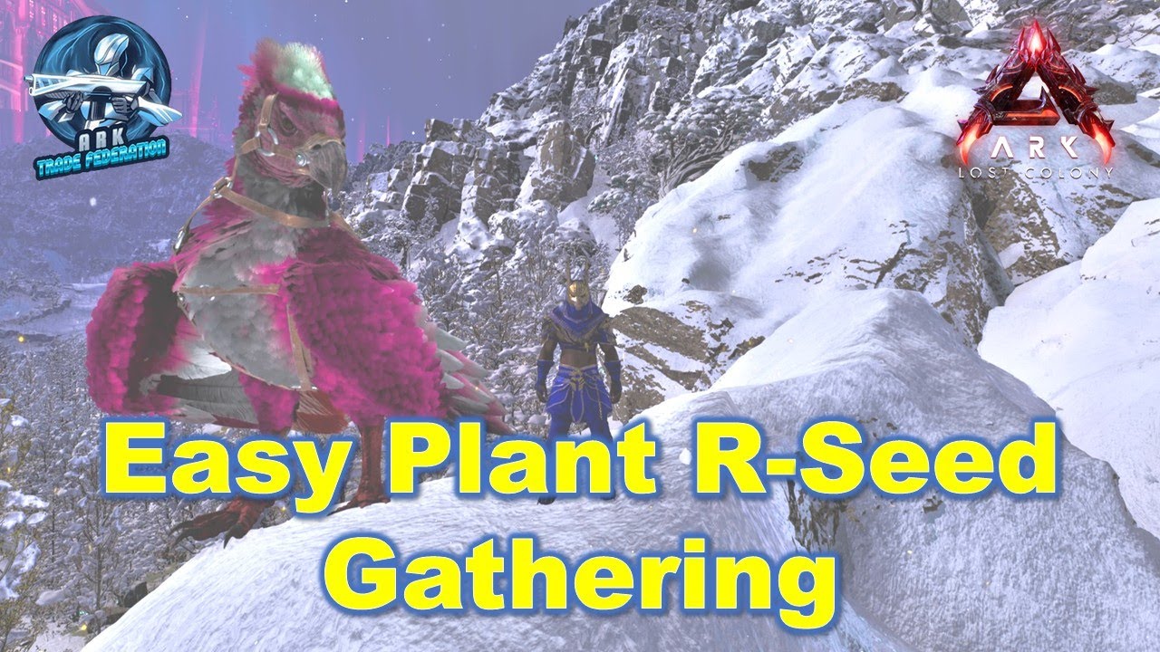 How to easily gather Plant R-Seeds on Lost Colony! - YouTube