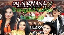 Dangdut Galau Nonstop OM Nirwana Terbaru 2015 | Dangdut G a l a u  Indonesia 2015  - Durasi: 56:33. 