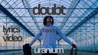 chandol - doubt - lyrics video