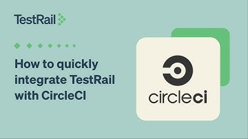 How to quickly integrate TestRail with CircleCI