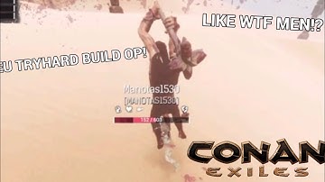 EU TRYHARD BUILD SUPER OP?! - CONAN EXILES PVP (CROMS ARENA)