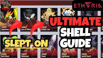 Etheria: Restart - Ultimate Shell Guide