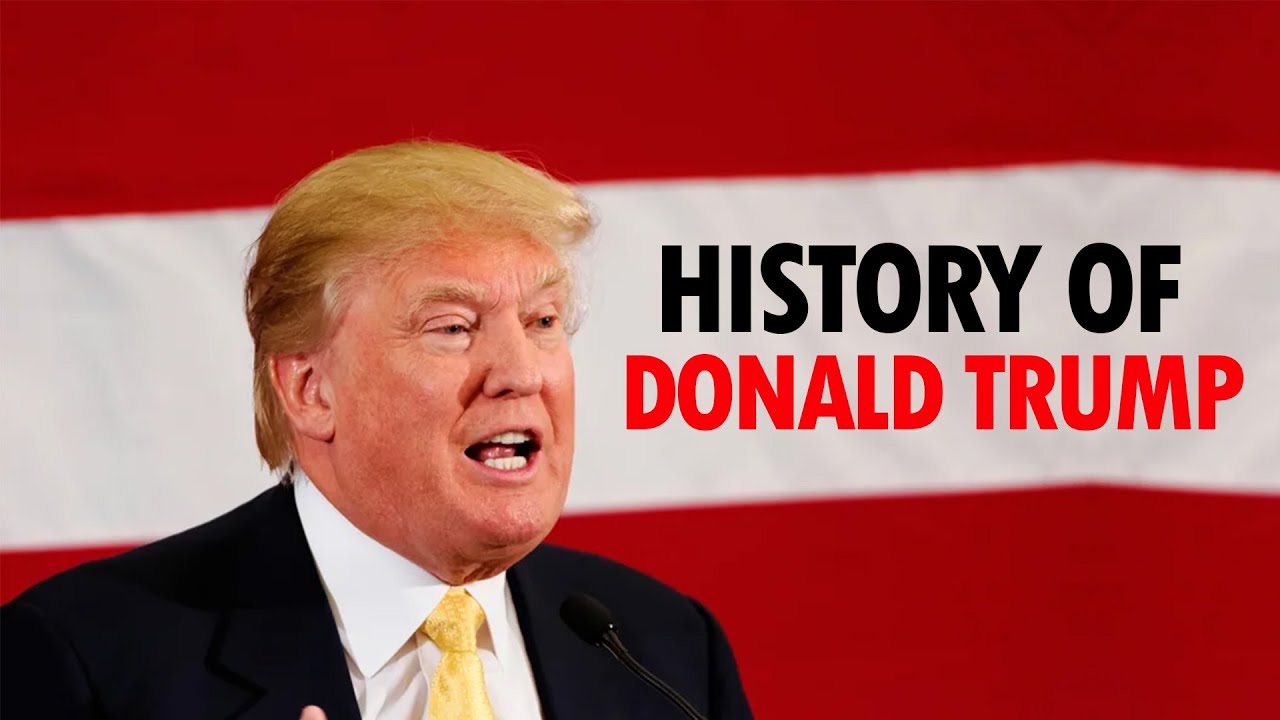 History of Donald Trump -  From Real Estate to Politics