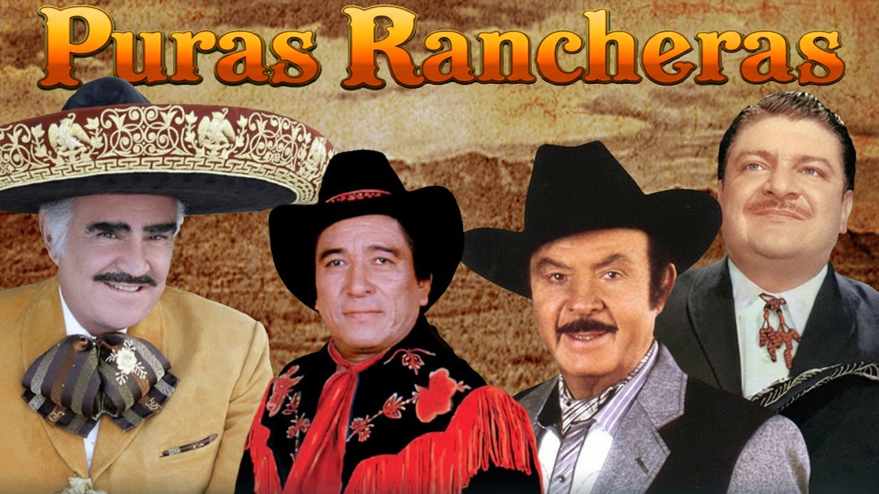 RANCHERAS MEXICANAS VIEJITAS ANTONIO AGUILAR, JOSE ALFREDO JIMENEZ,CORNELIO REYNA, VICENTE FERNANDEZ
