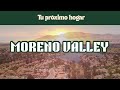 7 propiedades en venta en Moreno Valley (precios, tamaño, ubicación etc) 