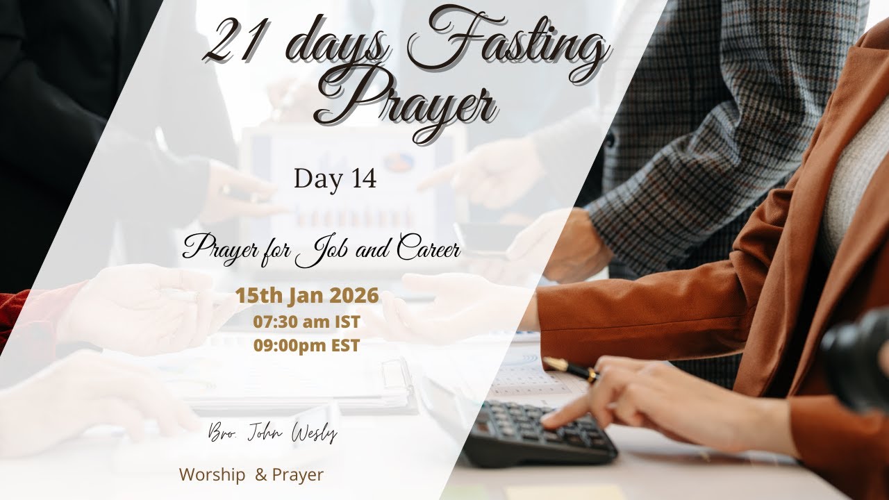 Day 14  |  21 Days Fasting Prayer | Pray for Job & Career | 15th Jan 26 