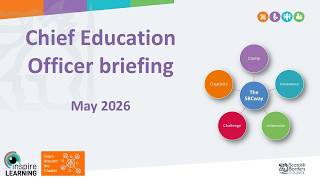 May 2026 In Service - Chief Education Officer briefing