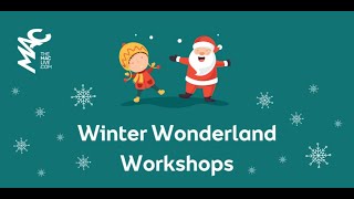 Winter Wonderland Workshop: Festival of Light