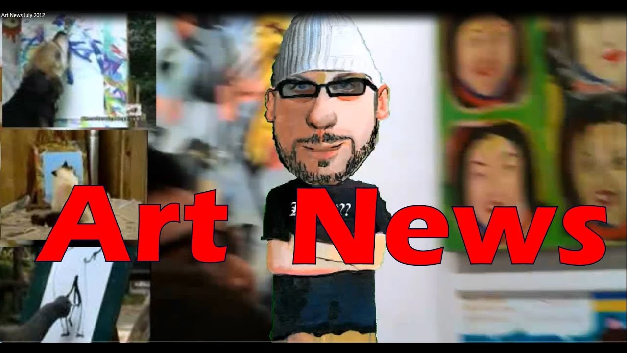 YouTube Art News July 2012