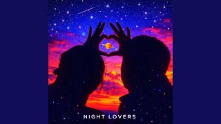 NIGHT LOVERS