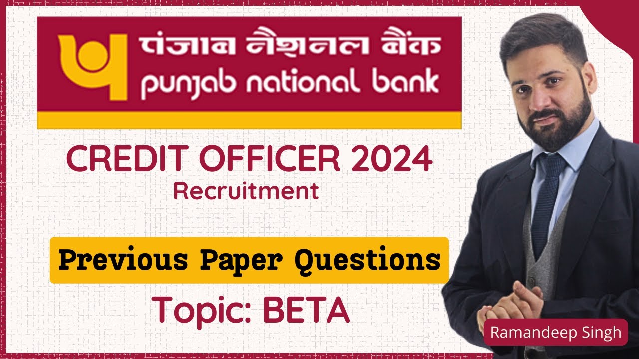 Beta MCQs for PNB SO Credit Officer 2024