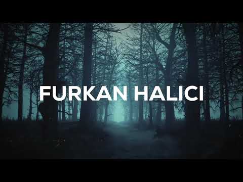 Furkan Halıcı - Baktığın Her Yerdeyim