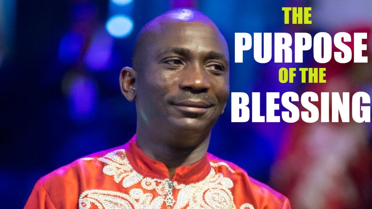 THE PURPOSE OF THE BLESSING DR PAUL ENENCHE - YouTube