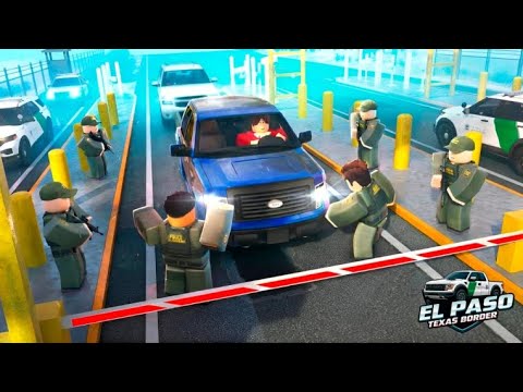 Roblox - El Paso, Texas: Border Roleplay