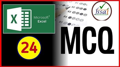 MS Excel MCQ | No.24| FSSAI Microsoft office MCQ| FSSAI CFSO,TO & Assistant Exam