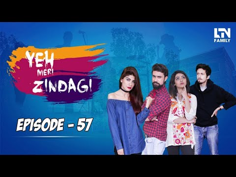 Yeh Meri Zindagi — Episode 57