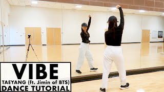 VIBE (ft.Jimin) - TAEYANG (태양) Lisa Rhee Dance Tutorial