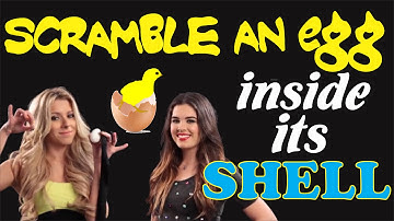 HOW TO SCRAMBLE AN EGG INSIDE ITS SHELL - Hot Chick How To | Life Hack / Education Video