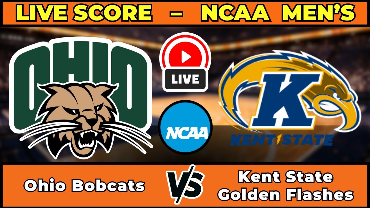 🔴 LIVE: Ohio Bobcats at Kent State | NCAA Men's Basketball Scoreboard | Jan 27 | MAC Game