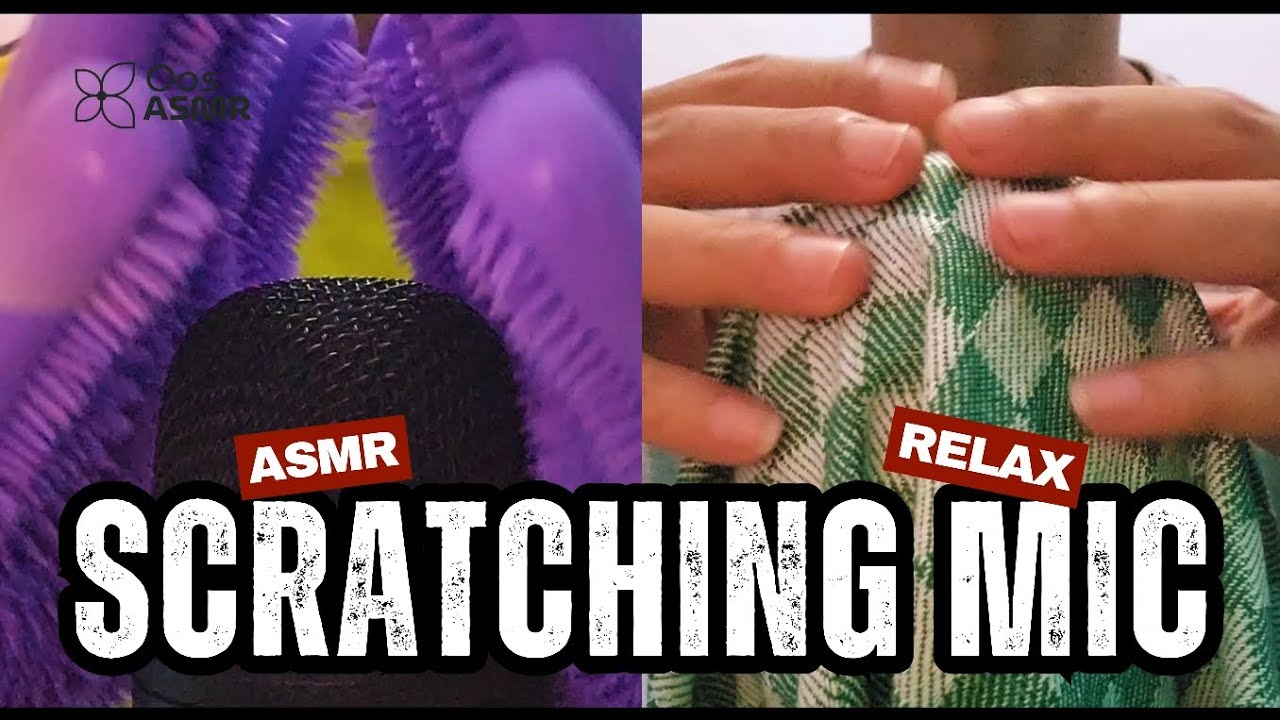 ASMR - Microphone Scratching Combination 