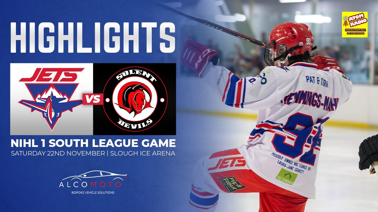 AlcoMoto Slough Jets vs Solent Devils | NIHL 1 South League Game Highlights | 22/11/2025
