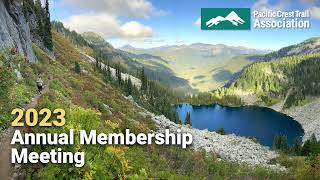 2023 PCTA Annual Membership Meeting