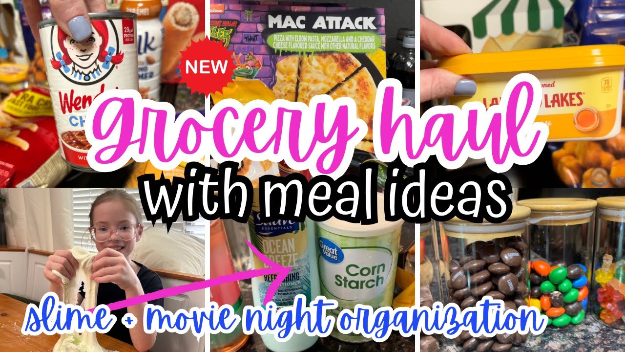 🛒 WALMART GROCERY HAUL WITH A MEAL PLAN (EASY slime recipe + movie night organization) NEW FINDS