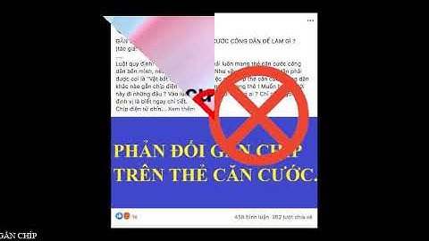 Luận điệu xuyên tạc quanh chuyện làm căn cước công dân gắn chíp